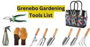 Grenebo Gardening Tools List
